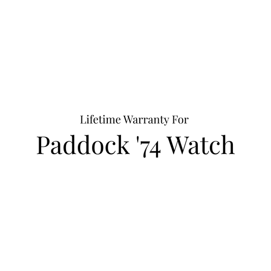 Lifetime Warranty For Paddock '74 Watch